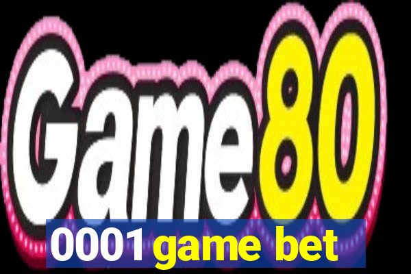 0001 game bet